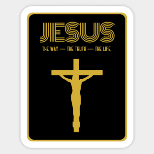 Jesus - The Way - The Truth - The Life Sticker